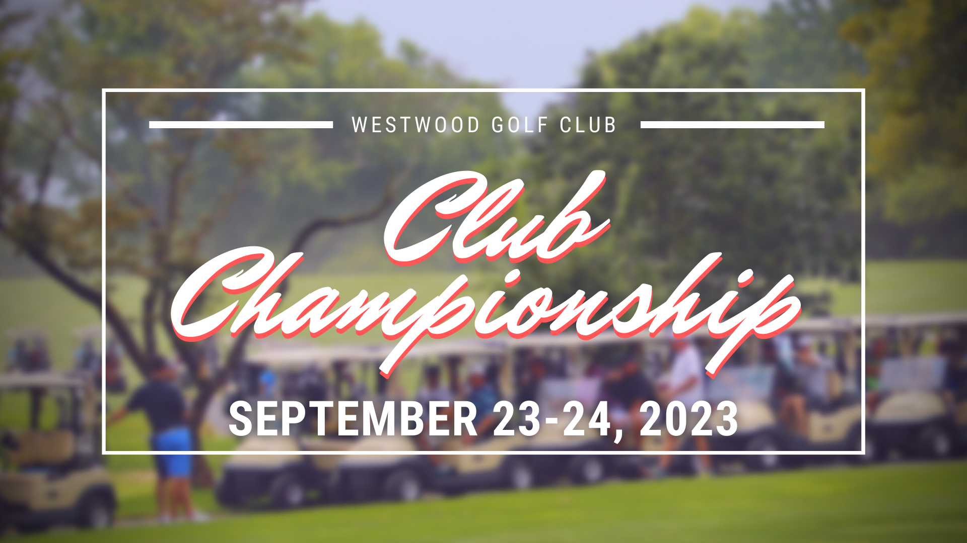 Events at Westwood Golf Club & Westwood Bar Westwood Golf Club